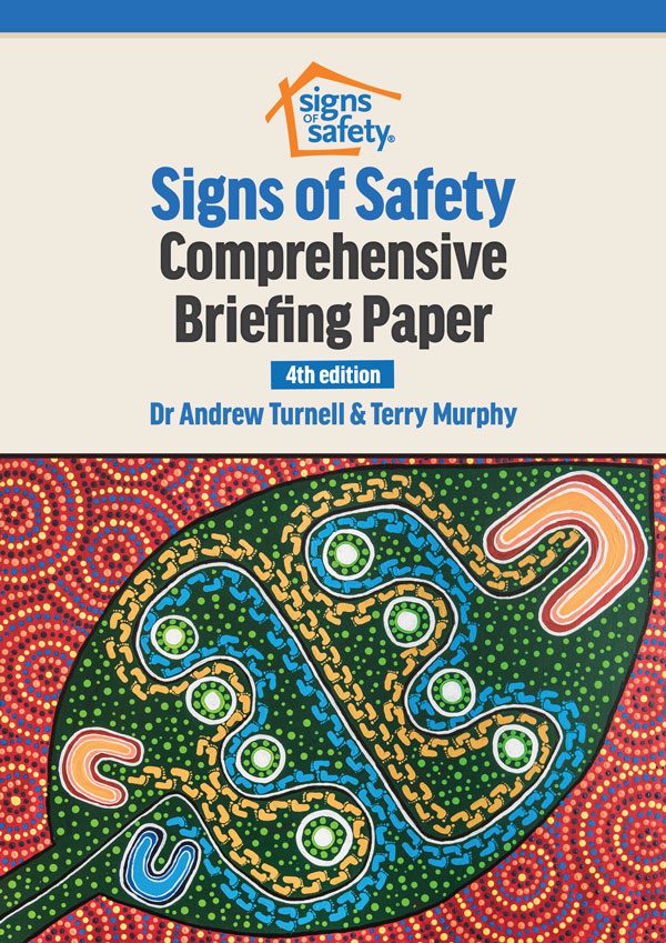 Signs of Safety Comprehensive Briefing Paper